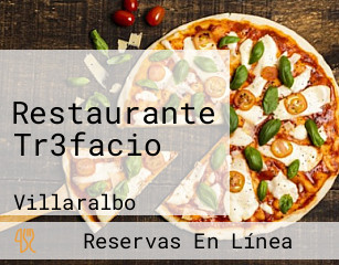 Restaurante Tr3facio